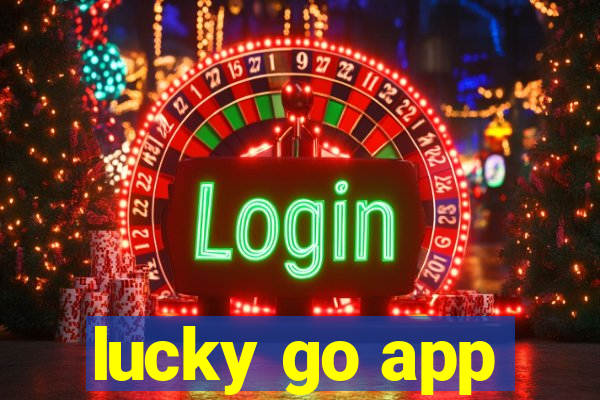 lucky go app